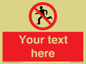 Custom No Running Sign